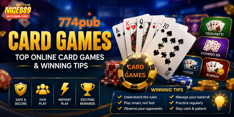 774pub Card Games: Top Online Card Games & Winning Tips